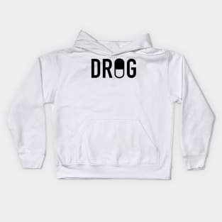 Drug Kids Hoodie